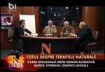 Totul despre terapiile naturale - O carte senzationala despre medicina alternativa, madicina naturala: Nutritie, Fitoterapie, Cosmetica Naturala - Dr. Farm. Ovidiu Bojor, Prof. Dr. Gheorghe Mencinicopschi, Prof. Dr. Alexandru Oproiu - B1 TV la Nasul